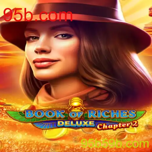 Book of Riches Deluxe Chapter 2: Descubra o Mundo de Aventura e Fortuna
